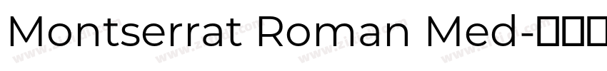 Montserrat Roman Med字体转换